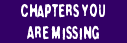 Chapters You Are Missing