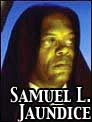 Samuel L. Jaundice